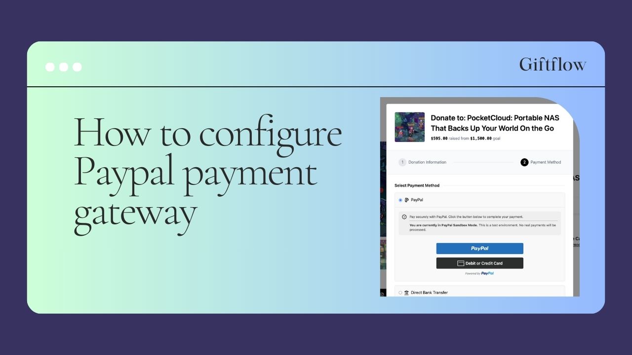Giftflow PayPal Settings Example